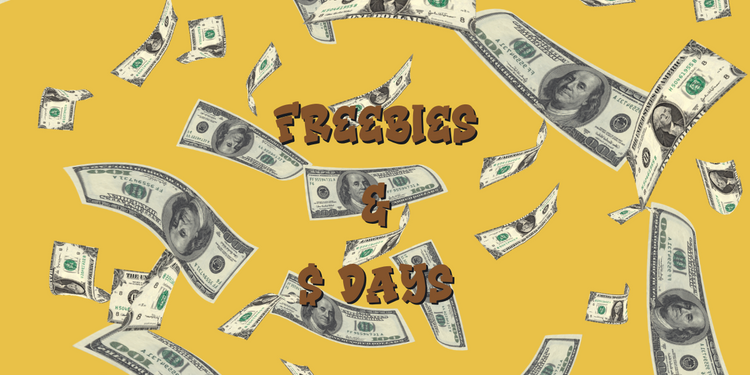 Freebies and Dollar Deals