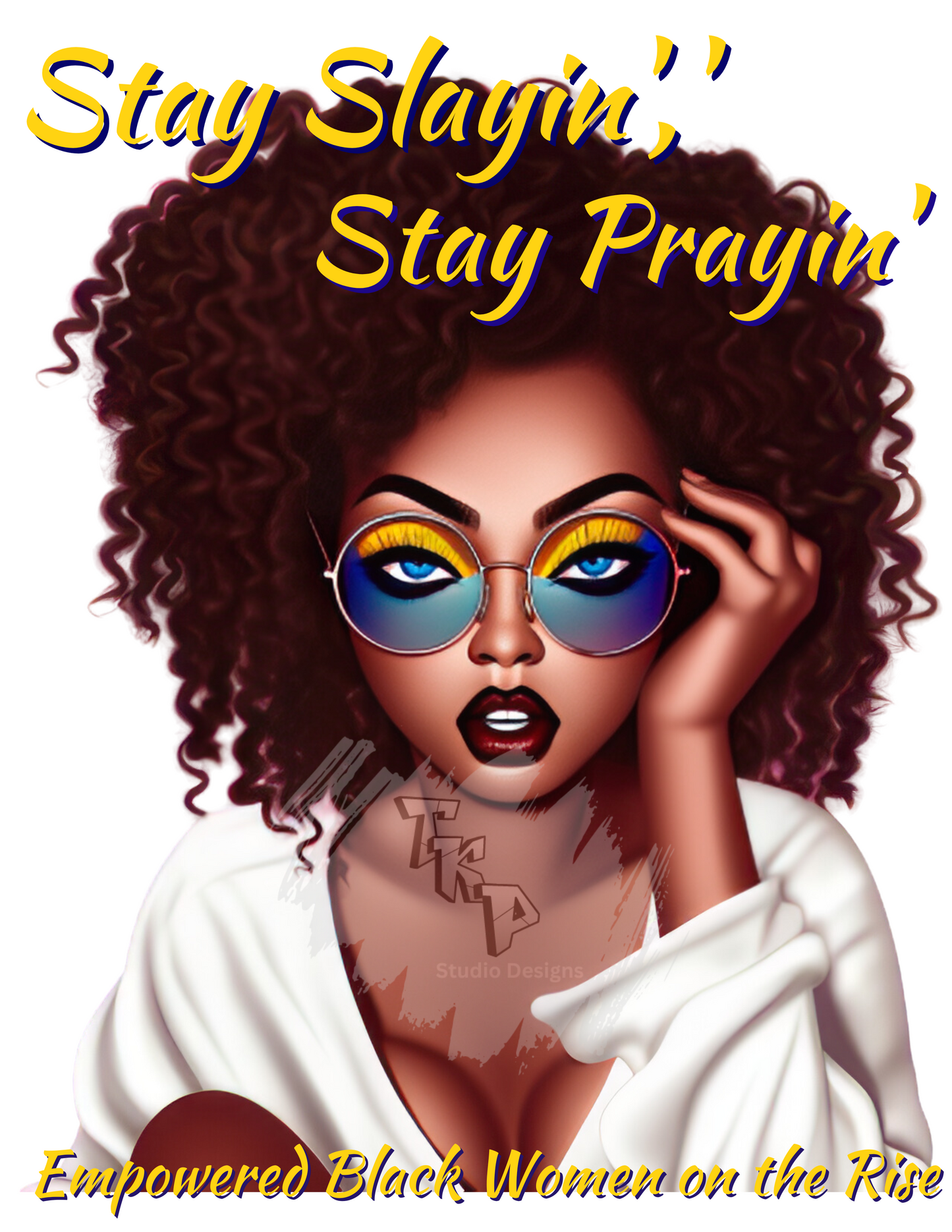 Stay Slayin, Stay Prayin/ Underestimate Me Bundle