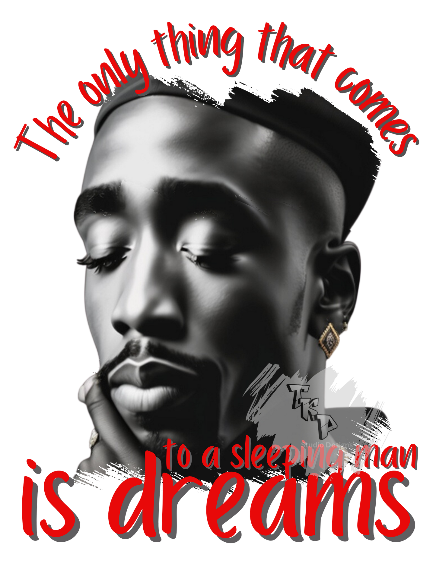 All Eyez on Me - Tupac Inspired Designs