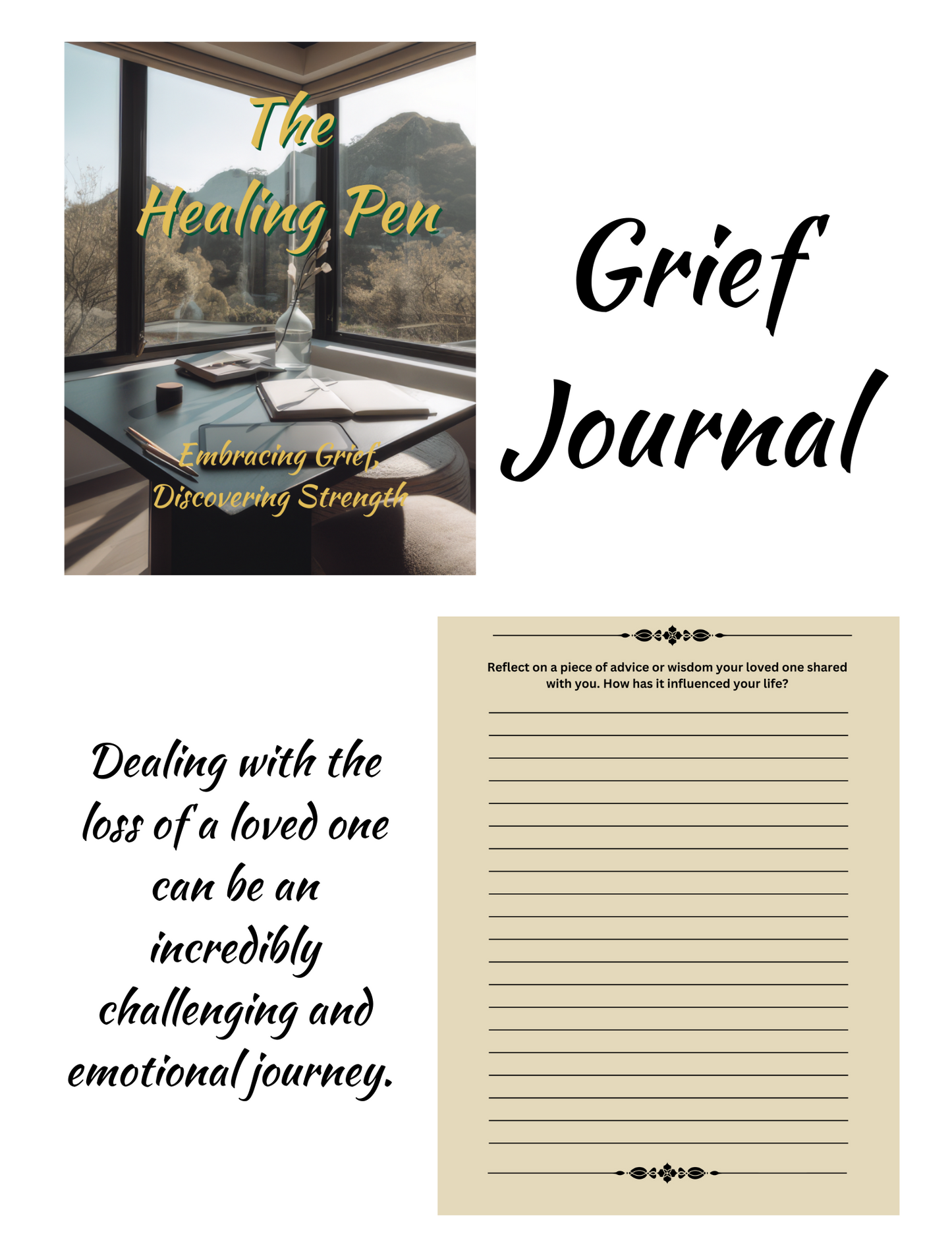 The Healing Pen: Embracing Grief, Discovering Strength