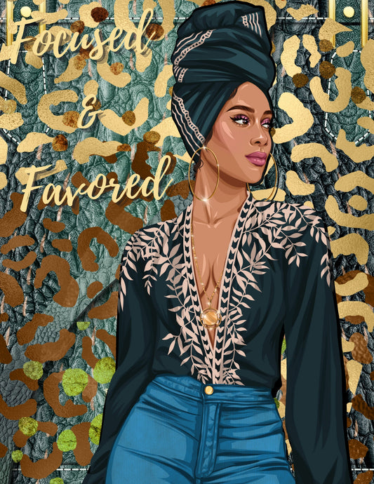 Focused and Favored - Teal