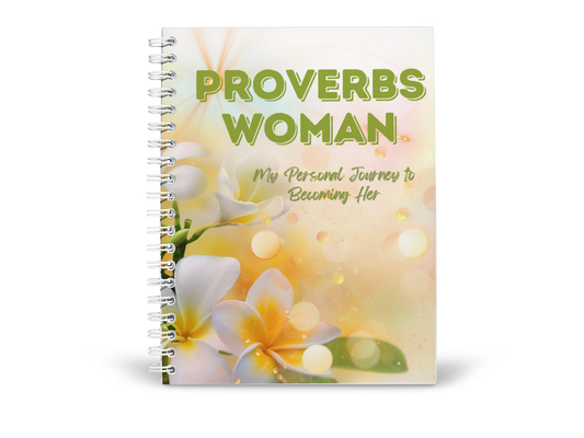 Proverbs Woman Journal - Flowers